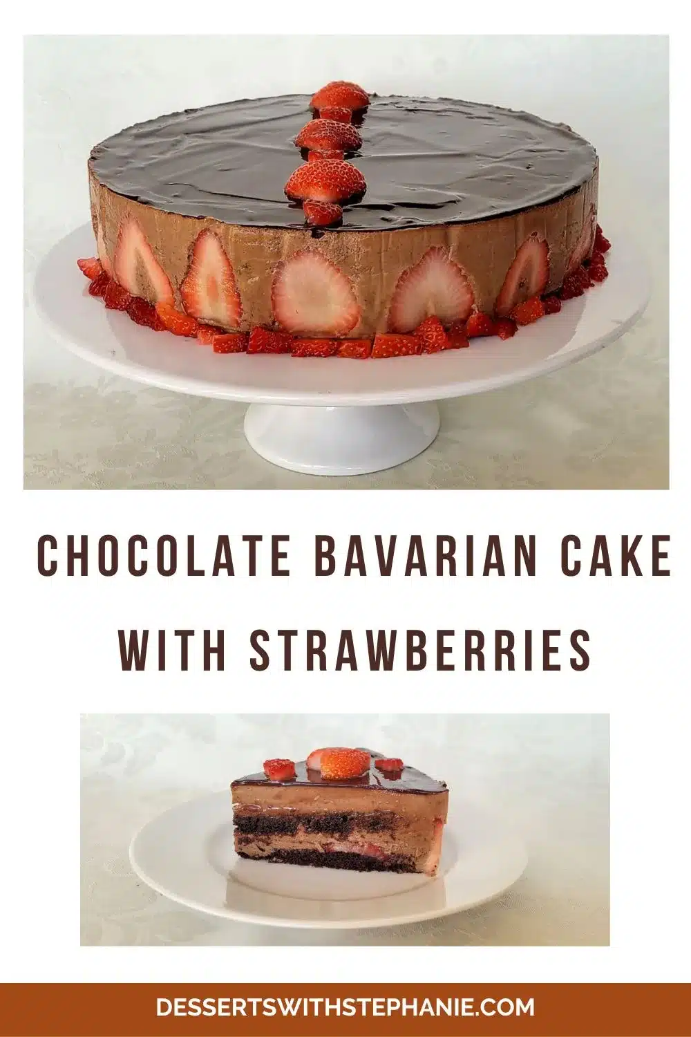 Pinterest card for chocolate Bavarian cream cake with strawberries
