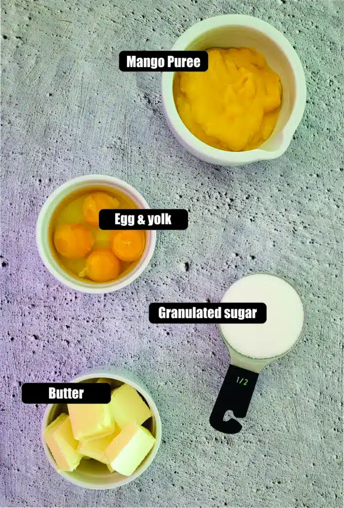 ingredients needed to make mango curd 